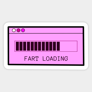 Fart Loading Pink Sticker